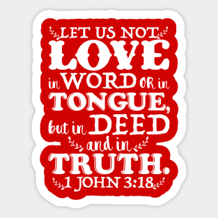 1 John 3:18 Sticker